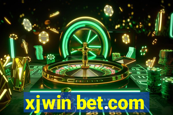 xjwin bet.com